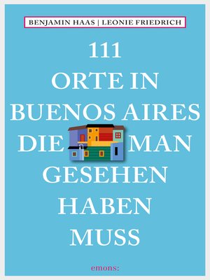 cover image of 111 Orte in Buenos Aires, die man gesehen haben muss